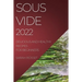 Sous Vide 2022: Delicious and Healthy Recipes for Beginners