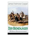 Der Bienenjäger (Wildwest-Abenteuerroman): Spannender Abenteuerroman - Klassiker Der Jugendliteratur