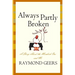 Always Partly Broken