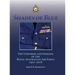 Shades of Blue: The Uniforms and Insignia of the Royal Australian Air Force 1921-2018