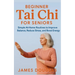 Beginner Tai Chi for Seniors: Simple At-Home Routines to Improve Balance, Reduce Stress, and Boost Energy