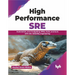 High Performance SRE: Automation, Error Budgeting, Rpas, Slos, and Slas with Site Reliability Engineering