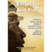 Elephant And Frog: Folklore, Fairy tales and Legends from Central Africa