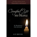 Comfort Ye My People: The Real World Meets Handel's Messiah 26 Readings for Advent