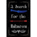 A Search for the Unknown