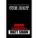 Cum Shot: An Extreme Horror
