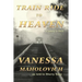 Train Ride to Heaven