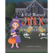 A Cat Named Jinx: Jinx and the Monstrous Mission