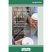 Awakening Compassion at Work: The Quiet Power That Elevates People and Organizations (16pt Large Print Edition)