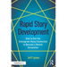 Rapid Story Development: How to Use the Enneagram-Story Connection to Become a Master Storyteller