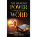 The Healing Power of The Word