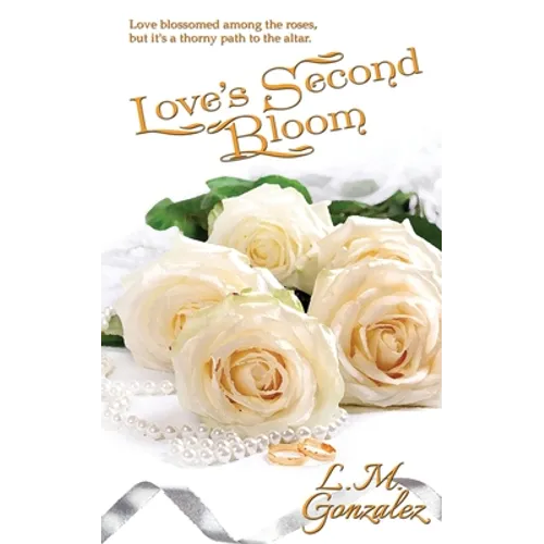 Love's Second Bloom