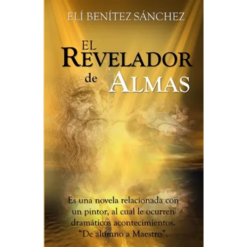 El Revelador De Almas: El Poder Del Arte