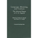 Language, Meaning, and Culture: The Selected Papers of C.E. Osgood