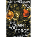 The Chain You Forge