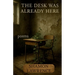 The Desk Was Already Here: Poems