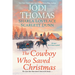 The Cowboy Who Saved Christmas