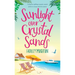 Sunlight over Crystal Sands: A gorgeous uplifting romantic comedy perfect to escape with this summer