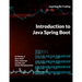 Introduction to Java Spring Boot: Learning By Coding