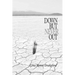 Down But Never Out: A Collection of Poetry