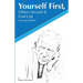 Yourself First, Others Second & God Last: Overcoming Self-Hatred
