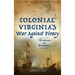 Colonial Virginia's War Against Piracy: The Governor & the Buccaneer