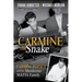 Carmine the Snake: Carmine Persico and His Murderous Mafia Family