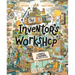 The Inventor's Workshop: How People and Machines Transformed Each Other