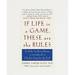 If Life Is a Game, These Are the Rules: Ten Rules for Being Human as Introduced in Chicken Soup for the Soul