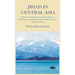 Jihad in Central Asia: Foreign Fighters, the Islamic State of Khorasan, the Chechens and Uyghur Islamic Front in China