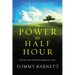 The Power of a Half Hour: Take Back Your Life Thirty Minutes at a Time