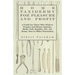 Home Taxidermy for Pleasure and Profit - A Guide for Those Who Wish to Prepare and Mount Animals, Birds, Fish, Reptiles, Etc., for Home, Den or Office