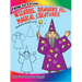 How to Draw Wizards, Dragons and Other Magical Creatures: Step-By-Step Drawings!