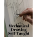 Mechanical Drawing Self-Taught