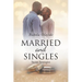 Married and Singles: Secret Strategies