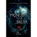 El príncipe y la bruja: romance y fantasía