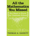 All the Mathematics You Missed