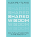 Shared Wisdom: Cultural Evolution in the Age of AI