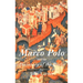 Marco Polo and the Discovery of the World