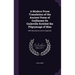 A Modern Prose Translation of the Ancient Poem of Guillaume De Guileville Entitled the Pilgrymage of Man: With Illustrations and an Appendix