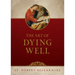 The Art of Dying Well