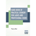 Hand-Book Of Practical Cookery For Ladies And Professional Cooks: Containing The Whole Science And Art Of Preparing Human Food.