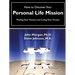 How to Discover Your Personal Life Mission