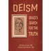 Deism: Grace's Search for the Truth