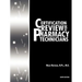 Certification Review for Pharmacy Technicians: Ninth Edition