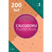 Calcudoku - 200 Easy to Normal Puzzles 9x9 (Volume 1)