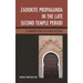 Zadokite Propaganda in the Late Second Temple Period: A Turning Point in Jewish History