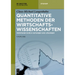 Quantitative Methoden der Wirtschaftswissenschaften