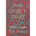 Jane Digby's Diary: White Lady