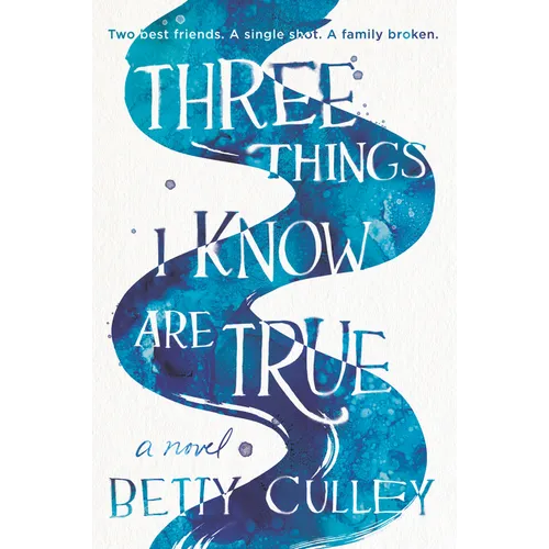 Three Things I Know Are True